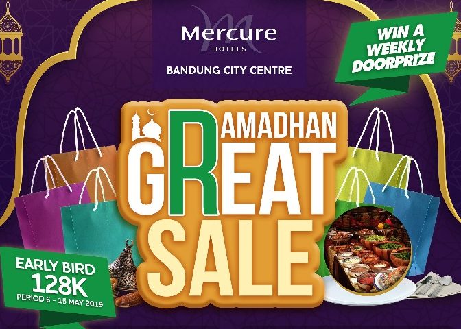 Promo Spesial Ramadan di Mercure Bandung City Centre